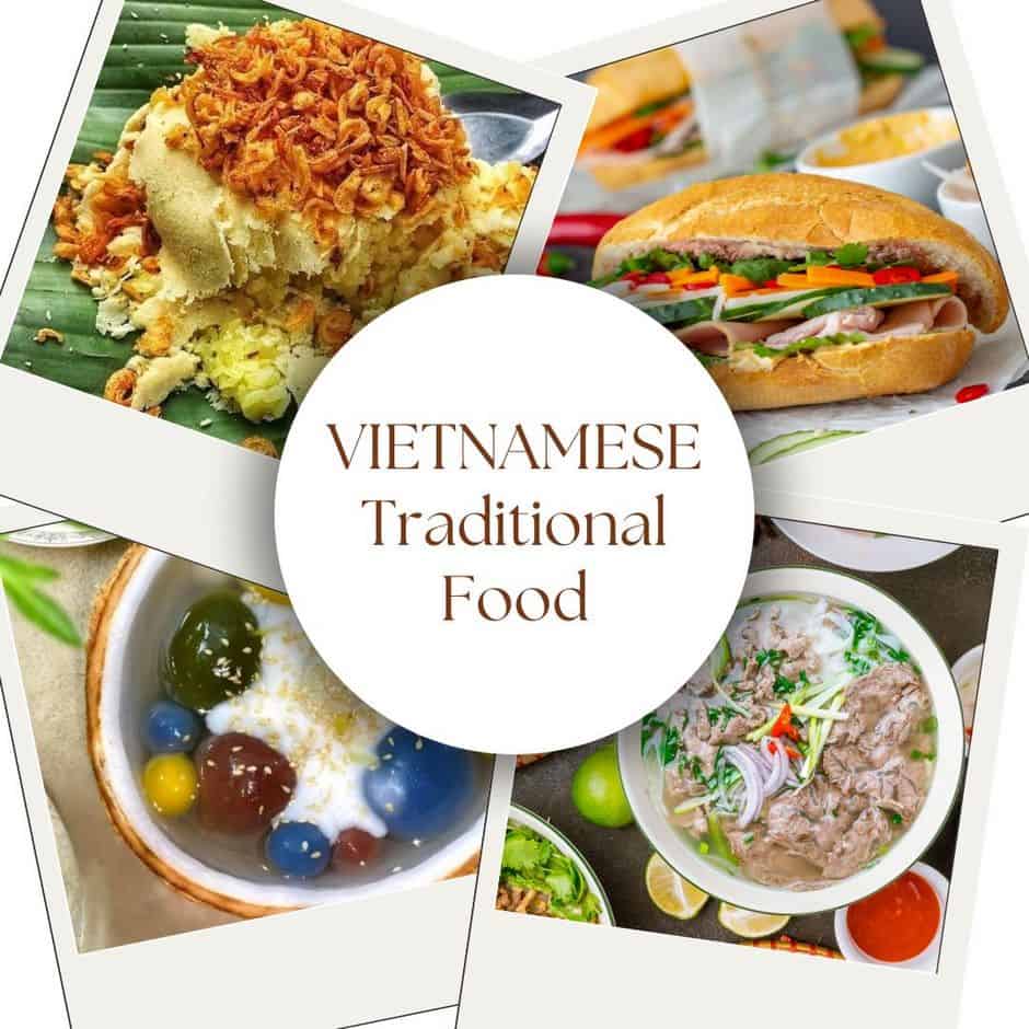 Vietnamese traditional food