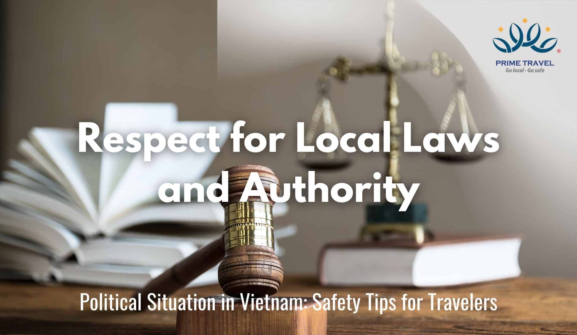 Respect for Local Laws and Authority