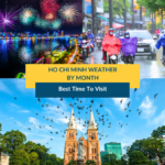 ho chi minh weather by month and best time to visit ho chi minh