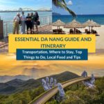 Da Nang Guide and Itinerary 2025