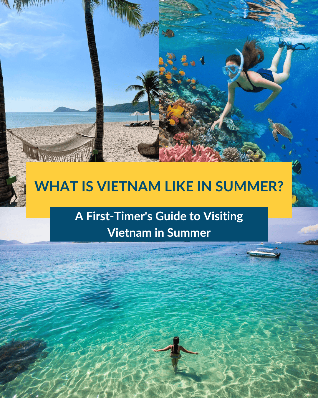what is vietnam like in summer